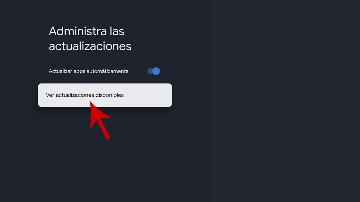 Ver actualizaciones disponibles Android TV