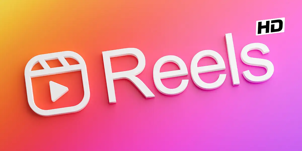 Cómo subir Reels en Instagram sin perder calidad