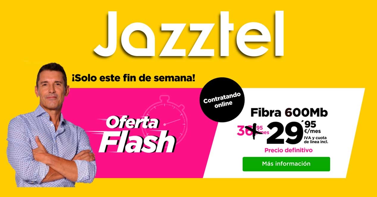 jazztel oferta fibra 600 mbps marzo 2021