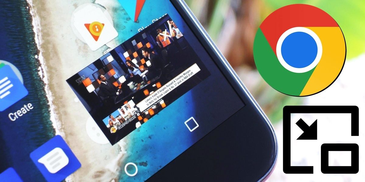 como activar el picture in picture en Chrome para Android